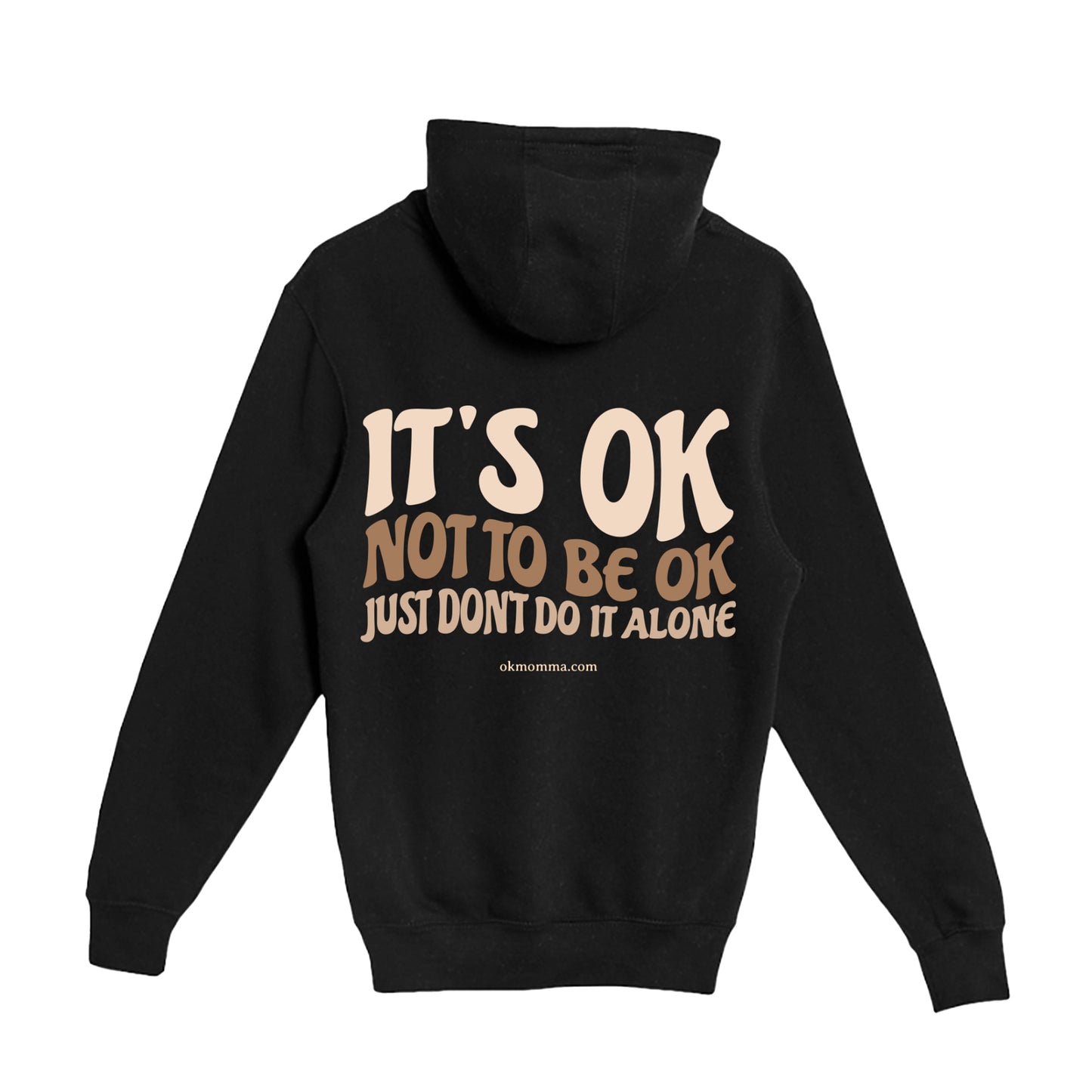 OkMomma: It's Ok Zip Hoodie