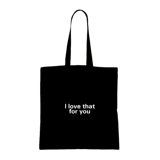 Malik Bazille: I love that for you tote